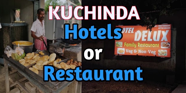 Best Hotels or Restaurants in Kuchinda